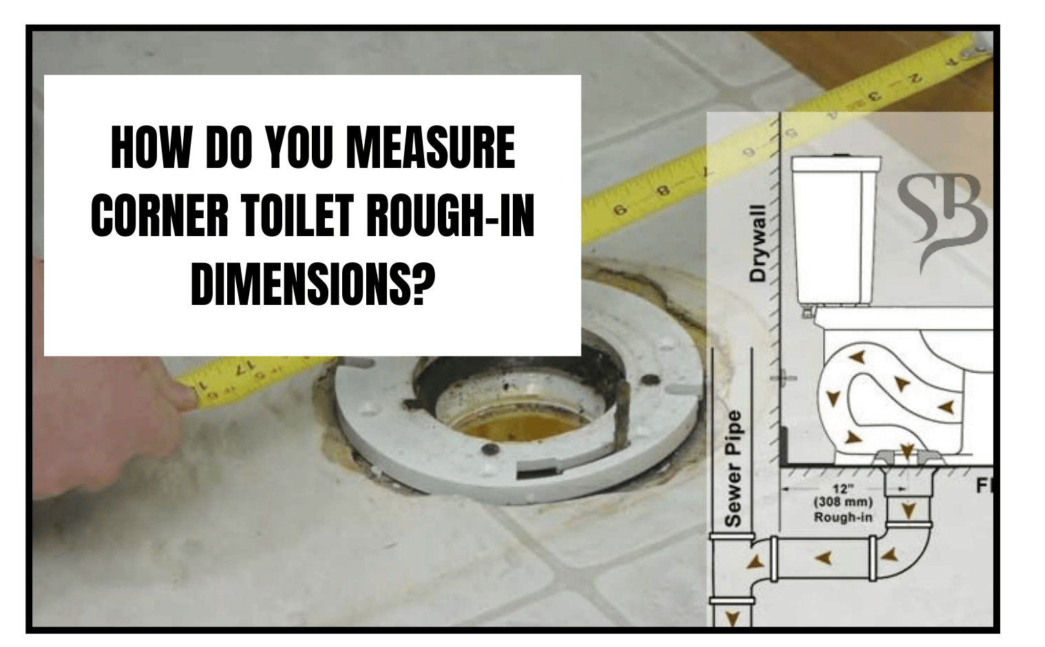 Measure Corner Toilet Rough-In Dimensions