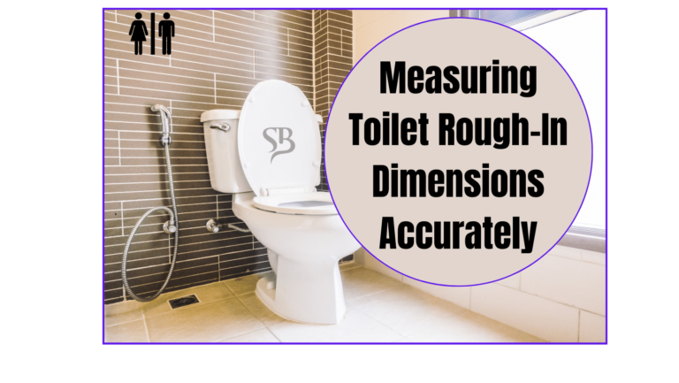 Measuring Toilet Rough-In Dimensions Accurately