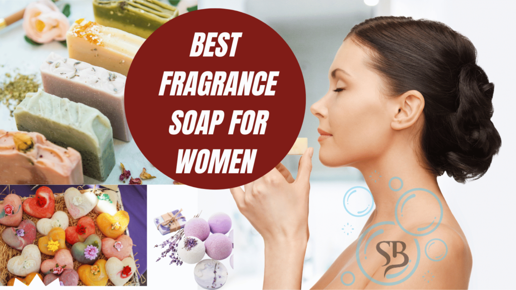 Fragrance SOAPS FOR WOMEN