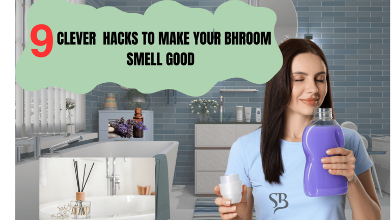 How To Make The Bathroom Smell Good